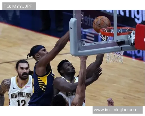 锡安表现惊艳18投10中砍下24分10篮板4助攻1盖帽引领球队胜利